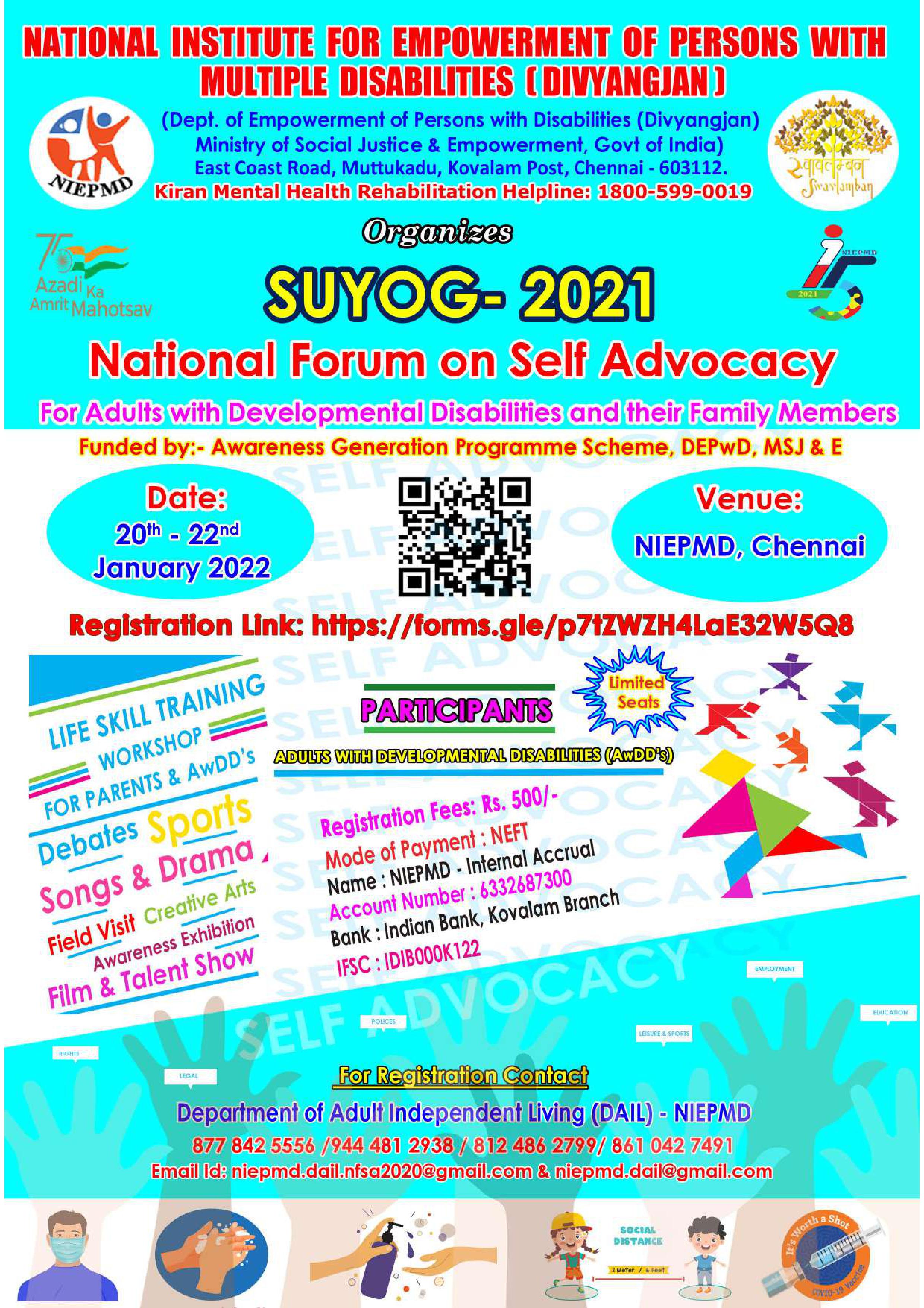 National Forum on Self Advocacy for Adults with Developmental Disabilities and their family members” scheduled from 20th - 22nd January 2022 at NIEPMD, Chennai - reg.,